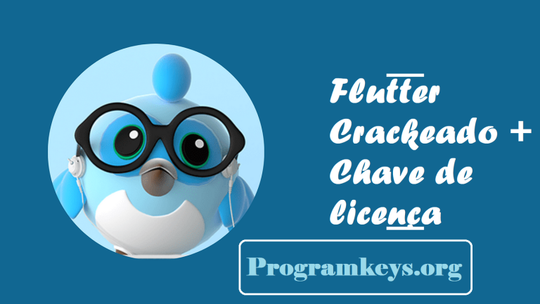 Flutter 4.9.0 Crackeado + Chave de licença