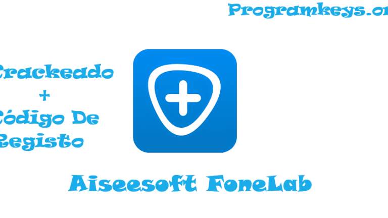 Aiseesoft FoneLab Crackeado