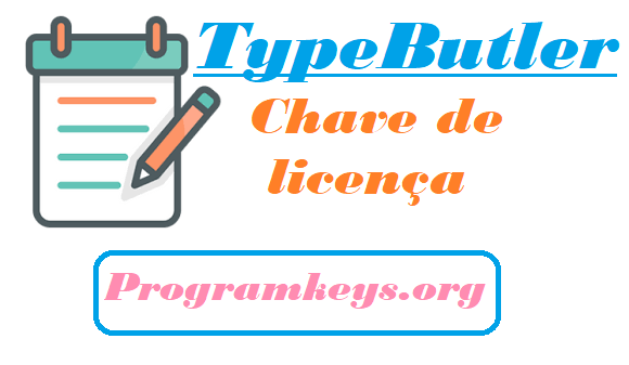 TypeButler Chave de licença